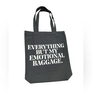 Il Makiage Everything But My Emotional Baggage Tote Bag